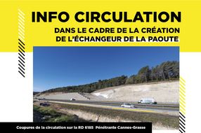 Circulation coupée sur la Pénétrante Cannes-Grasse