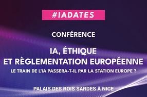 Participez au prochain IADATES : "IA, éthique et règlementation européenne"