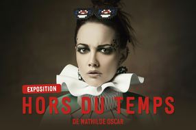 "Hors du temps" - Mathilde Oscar