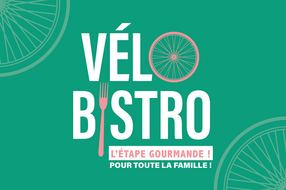 Vélo Bistro, l'étape gourmande pour toute la famille !